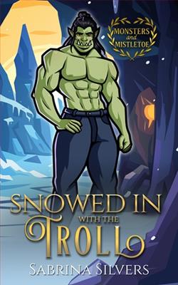 Snowed In With The Troll