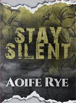Stay Silent