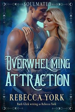 Overwhelming Attraction