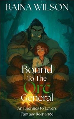 Bound to the Orc General