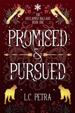 Promised & Pursued