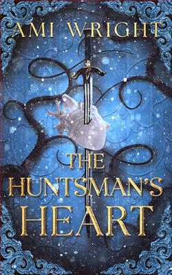 The Huntsman's Heart