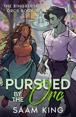 Pursued By the Orc