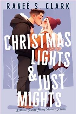 Christmas Lights & Just Mights Romance