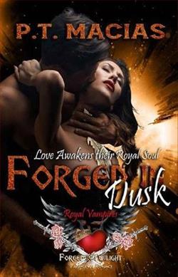 Forged in Dusk