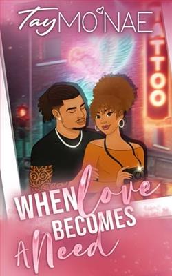 When Love Becomes A Need