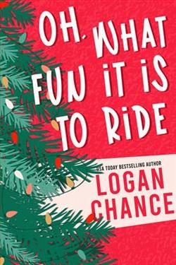Oh, What Fun It Is To Ride
