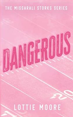 Dangerous