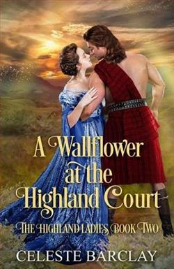 A Wallflower at the Highland Court