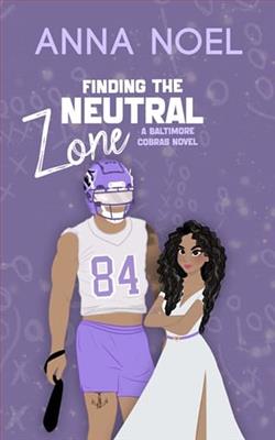 Finding the Neutral Zone