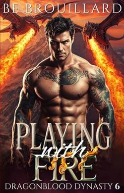 Playing with Fire