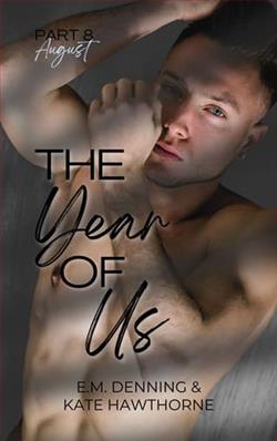 The Year of Us: August