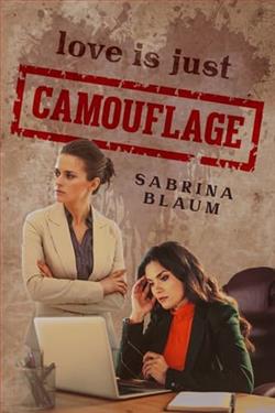 Love is just Camouflage