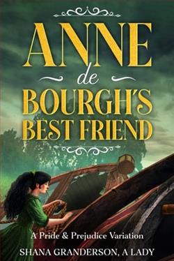 Anne de Bourgh's Best Friend