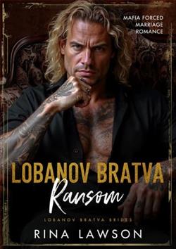 Lobanov Bratva Ransom