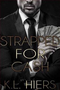 Strapped for Cash