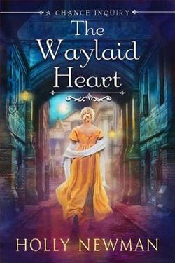The Waylaid Heart