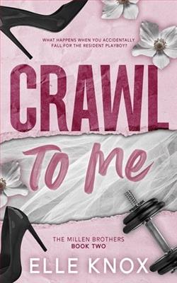 Crawl To Me