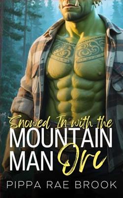 Snowed In with the Mountain Man Orc