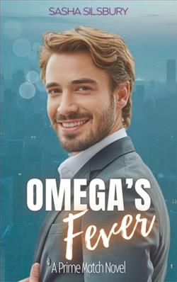 Omega's Fever