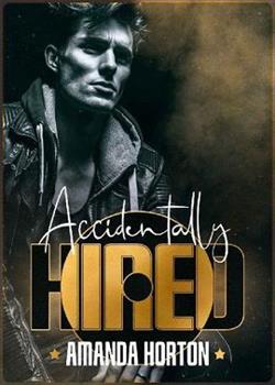 Accidentally Hired