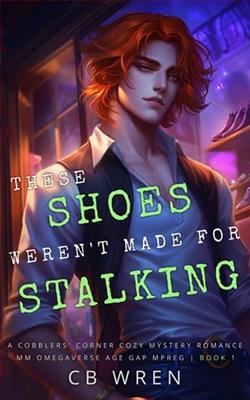 These Shoes Weren't Made for Stalking