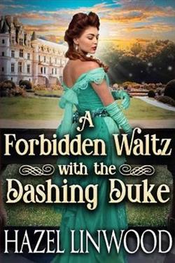 A Forbidden Waltz with the Dashing Duke
