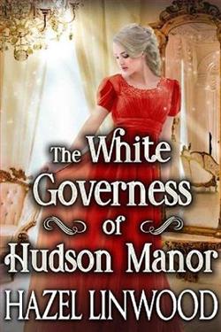 The White Governess of Hudson Manor
