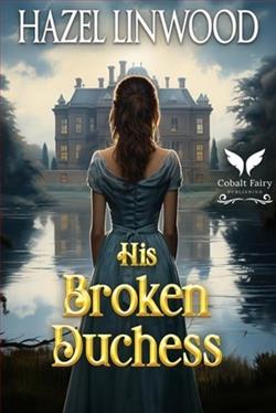 His Broken Duchess