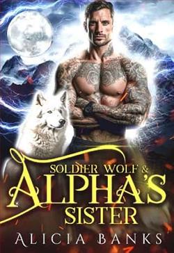 Soldier Wolf & Alpha's Sister