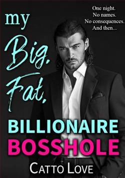 My Big, Fat, Billionaire Bosshole
