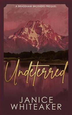 Undeterred