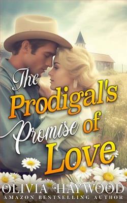 The Prodigal's Promise of Love