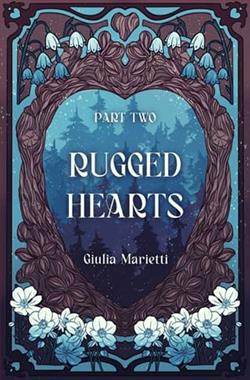 Rugged Hearts: Part Two