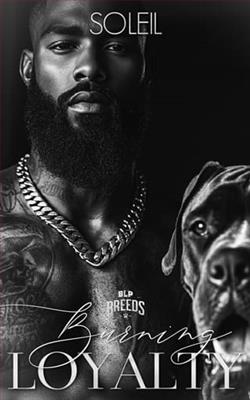 Burning Loyalty