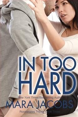 In Too Hard