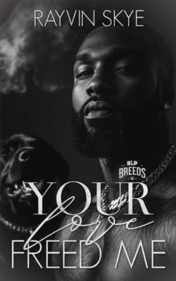 Your Love Freed Me