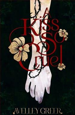 A Kiss So Cruel