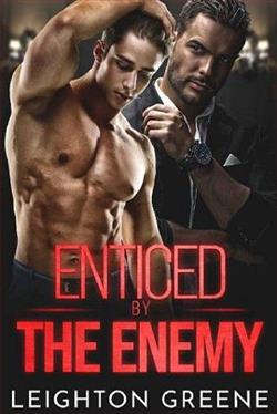 Enticed By the Enemy