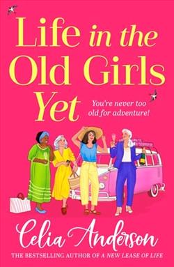 Life in the Old Girls Yet