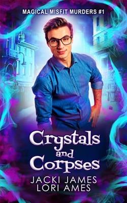 Crystals and Corpses