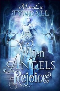 When Angels Rejoice