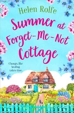 Summer at Forget-Me-Not Cottage