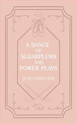 A Dance of Sugarplums and Power Plays