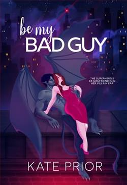 Be My Bad Guy