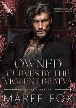 Owned Curves By the Violent Bratva
