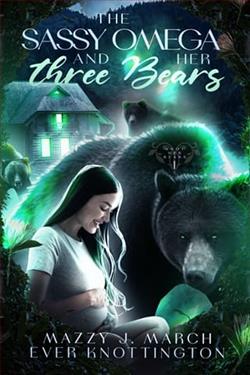The Sassy Omega and Her Three Bears