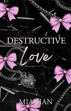 Destructive Love