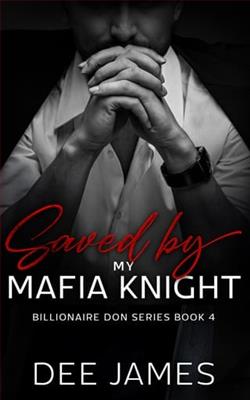 Saved By My Mafia Knigh