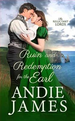 Ruin and Redemption for the Earl